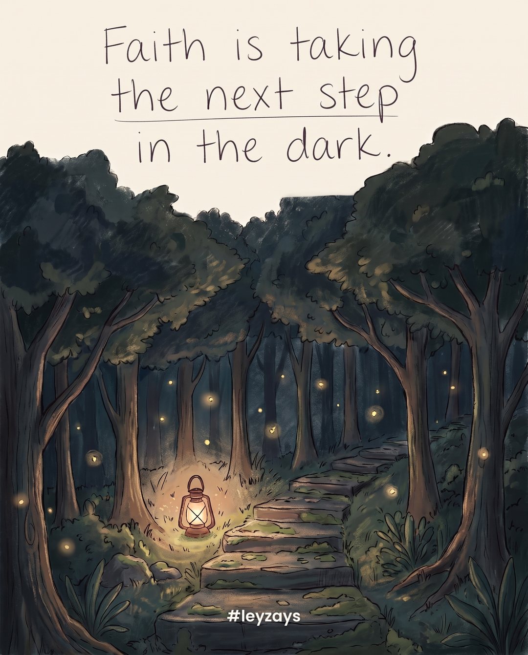 Illustration: A small lantern lighting only the first few stone steps of a path through a dark forest at night, fireflies around, stars above the trees.