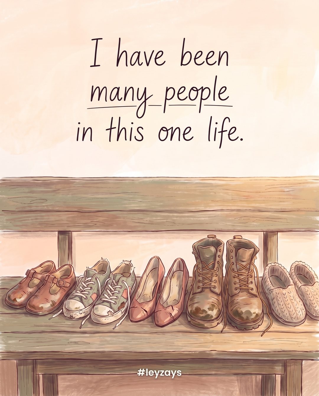 Illustration: A row of different old shoes lined up on a wooden bench — small school shoes, worn sneakers, heels, work boots, soft slippers — warm light.