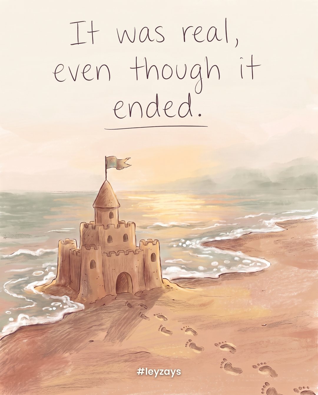 Illustration: A sandcastle on a beach at sunset with the tide gently reaching it, a small flag still standing on top, footprints leading away.
